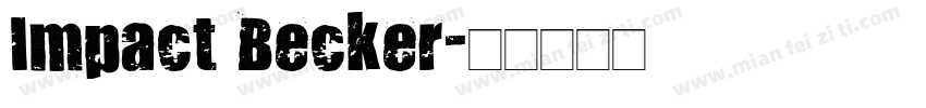 Impact Becker字体转换